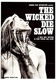 The Wicked Die Slo