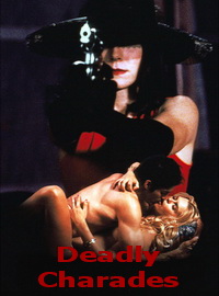 Deadly Charades (1