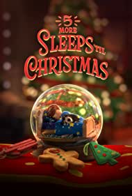 5 More Sleeps til 