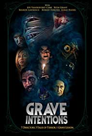 Grave Intentions (
