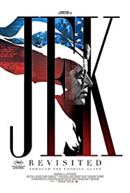 JFK Revisited Thro
