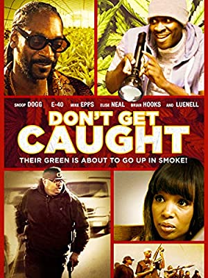 Dont Get Caught (2