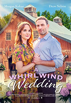 A Whirlwind Weddin