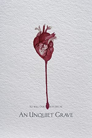 An Unquiet Grave (
