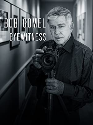 Bob Gomel: Eyewitn
