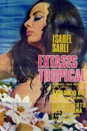 Tropical Ecstasy (