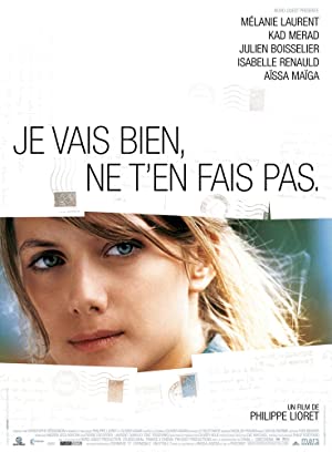 Je vais bien, ne t
