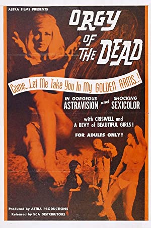 Orgy of the Dead (