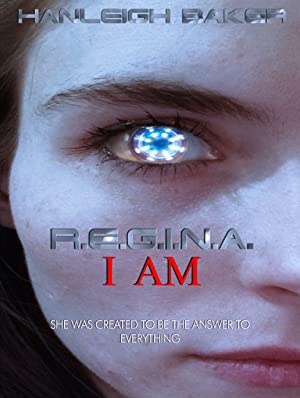 R.E.G.I.N.A. I Am 
