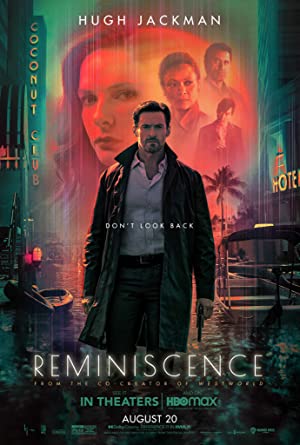 Reminiscence (2021