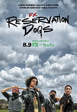 Reservation Dogs (