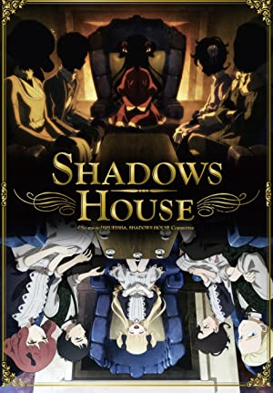 Shadows House (202