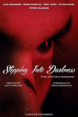 Slipping Into Dark