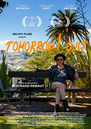 Tomorrow I Quit (2