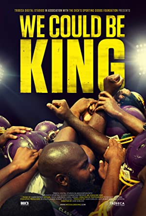 We Could Be King (