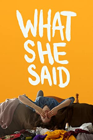 What She Said (202