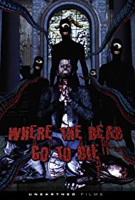 Where the Dead Go 