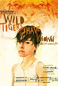 Wild Tigers I Have