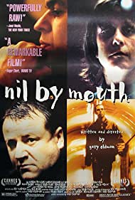 Nil by Mouth (1997