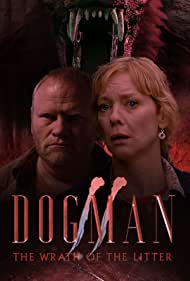 Dogman 2 The Wrath