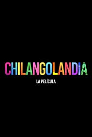 Chilangolandia (20