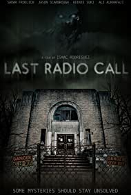 Last Radio Call (2