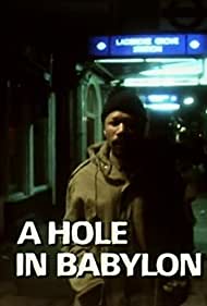 A Hole in Babylon 