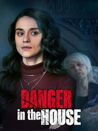 Danger in the Hous