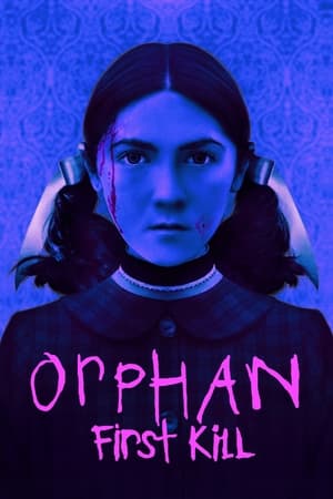 Orphan First Kill 