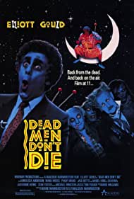 Dead Men Dont Die 