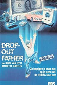 Drop Out Father (1