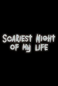Scariest Night of My Life (2017-) Poster
