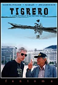 Tigrero A Film Tha