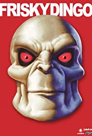 Frisky Dingo (2006