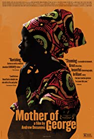 Mother of George (