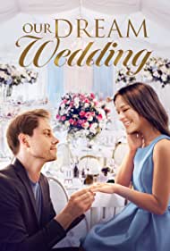 Our Dream Wedding 