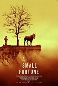 A Small Fortune (2