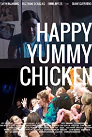 Happy Yummy Chicke