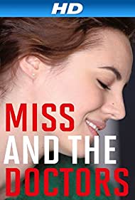 Miss and the Docto