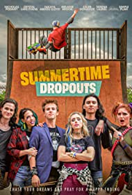 Summertime Dropout