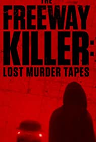 The Freeway Killer