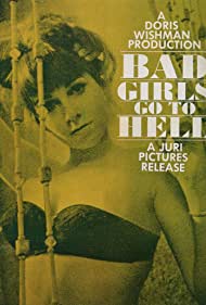 Bad Girls Go to He