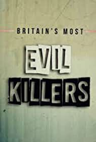 Britains Most Evil