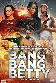 Bang Bang Betty (2