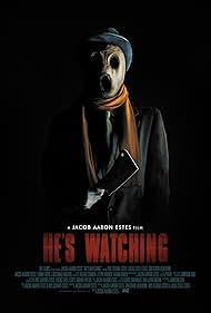 Hes Watching (2022
