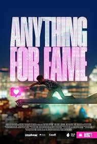 Anything for Fame 
