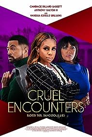 Cruel Encounters (