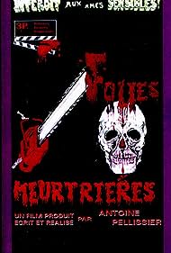 Folies Meurtrieres