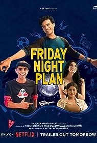 Friday Night Plan 