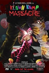 Klown Kamp Massacr